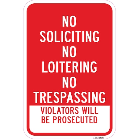 Signmission Safety Sign, 12 in Height, Aluminum, 24948 A-1218-24948
